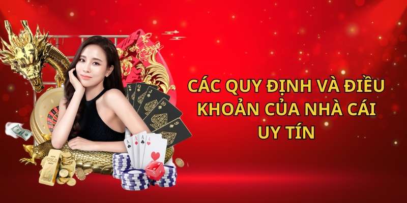 Điều khoản Nhà Cái Uy Tín về đăng ký tài khoản người dùng